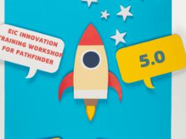 Open Call - EIC Innovation Training Workshop for Pathfinder 5.0