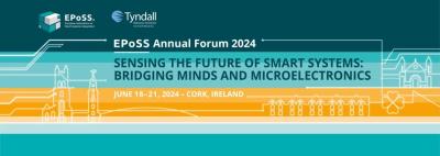 EPoSS Annual Forum 2024 - Sensing the Future of Smart Systems